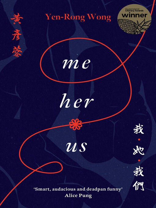Title details for Me‚ Her‚ Us by Yen-Rong Wong - Available